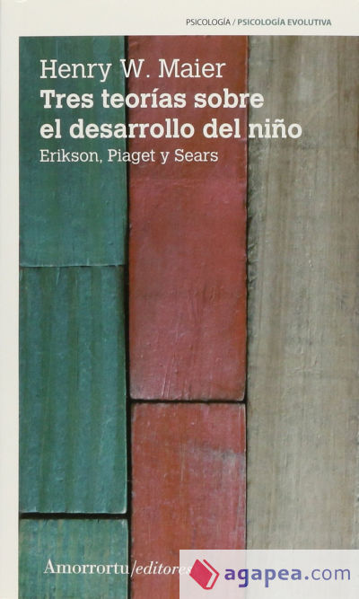 Tres teorías sobre el desarrollo del niño