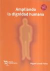 Ampliando la dignidad humana