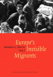 Portada de Europeâ€™s Invisible Migrants