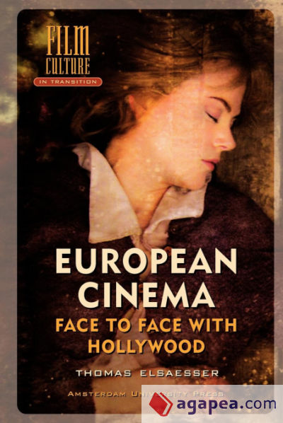 European Cinema; Face to Face with Hollywood