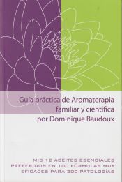 Portada de Guía práctica de Aromaterapia familiar y científica