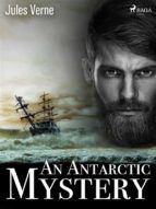 Portada de An Antarctic Mystery (Ebook)