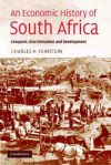 An Economic History of South Africa