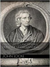 An Essay Concerning Humane Understanding (Ebook)