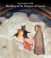 An Evocation of the Basilica of St Francis of Assisi