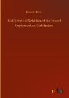 An Historical Relation of the Island Ceylon in the East-Indies