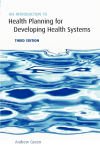 An Introduction to Health Planning for Developing Health Systems