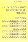 An Introduction to Statistical Physics