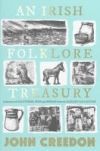 An Irish Folkore Treasury: A Selection of Old Stories, Ways and Wisdom from the School's Collection