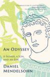 An Odyssey: A Father, a Son, and an Epic