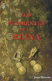 Portada de LOS PENDIENTES DE LA REINA