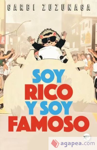 Soy rico y soy famoso