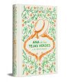 Ana de las tejas verdes (edici&oacute;n especial en tapa dura)