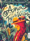 Ana, La De Tejas Verdes De Lucy Maud Montgomery