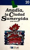 Anadia, la ciudad sumergida