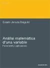 Anàlisi matemàtica d'una variable. Fonaments i aplicacions