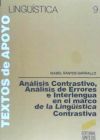Análisis Contrastivo. Análisis de Errores e Interlengua