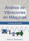 Analisis de Vibraciones En Maquinas: 15 Casos de Estudio