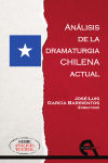 Análisis de la dramaturgia chilena actual
