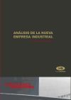 Análisis de la nueva empresa industrial