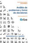 An&aacute;lisis de problemas y toma de decisiones ADGD008PO - Especialidades formativas