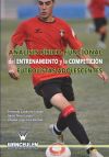 Análisis físico-funcional del entrenamiento y la competición en futbolistas adolescentes