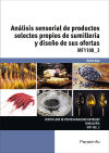 Análisis sensorial de productos selectos propios de sumillería y diseño de sus ofertas