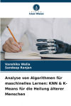 Analyse von Algorithmen für maschinelles Lernen