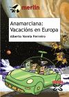 Anamarciana: Vacacións en Europa