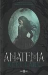 Anatema (el Bosque Voraz 1) De Keri Lake