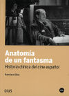 Anatomía de un fantasma. Historia clínica del cine español