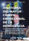 Anatom&iacute;a del mayor crimen empresarial de la democracia