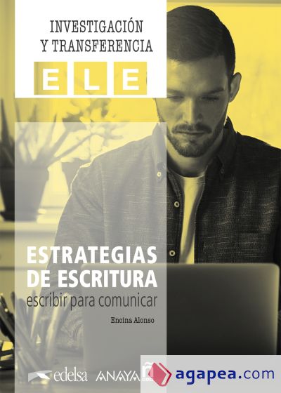 Estrategias de escritura: escribir para comunicar