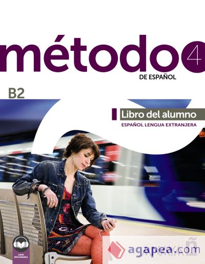 Método 4 de español (B2). Libro del alumno (edición 2023)