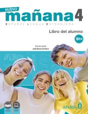 Portada de Nuevo MAÑANA 4 (B1+). Libro del alumno