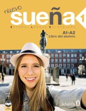 Portada de Nuevo Sueña 1. Libro del Alumno A1-A2