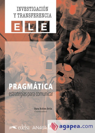 Pragmática. Estrategias para comunicar