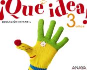 Portada de ¡Que idea! 3 años