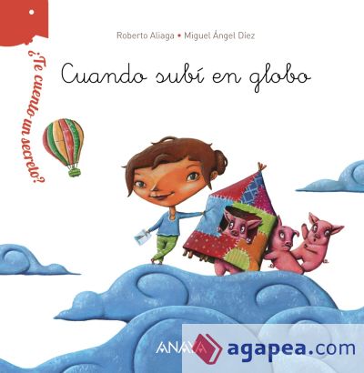 ¿Te cuento un secreto? Cuando subí en globo