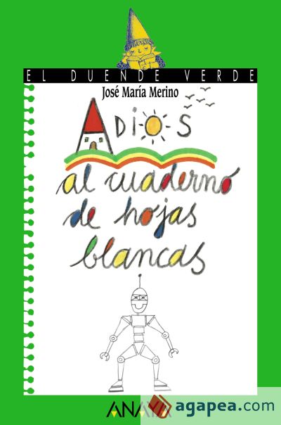 114. Adiós al cuaderno de hojas blancas