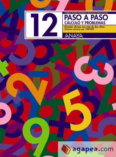 12. División: divisor con más de dos cifras 12. División: divisor con más de dos cifras