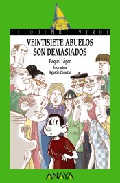 Portada de 197. Veintisiete abuelos son demasiados