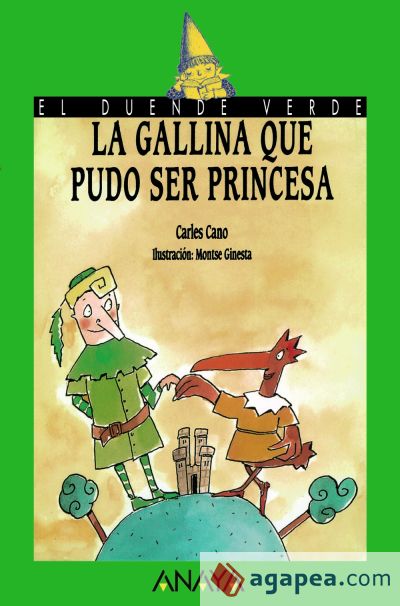 55. La gallina que pudo ser princesa