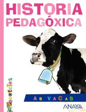 Portada de AS VACAS. Historia pedagóxica