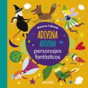 Portada de Adivina, adivina, personajes fantásticos