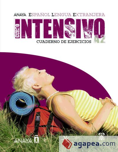 Anayaele Intensivo A2. Cuaderno de Ejercicios