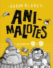 Portada de Animalotes: Follón intergaláctico / Aliens contra Animalotes