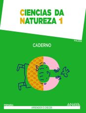 Portada de Aprender é Crecer, ciencias da natureza, 1 Educación Primaria (Galicia). Caderno