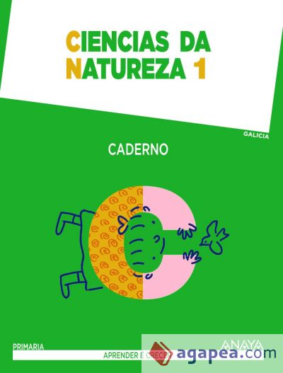 Aprender é Crecer, ciencias da natureza, 1 Educación Primaria (Galicia). Caderno