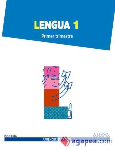 Aprender es crecer, Lengua, 1 Primaria